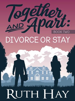 cover image of Divorce or Stay